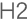 H2^Cg